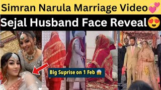 Simran Narula Marriage Video 😍 Sejal husband face reveal  simran narula on sejal marriage [upl. by Filippo]