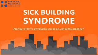 Chronic Inflammatory Response Syndrome CIRS and Sick Building Syndrome ie Water Damaged Building [upl. by Anitsenre855]