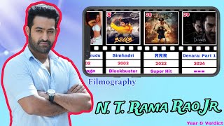 N T Rama Rao Jr  Filmography  Year amp Verdict [upl. by Harri]