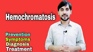 Hemochromatosis  Symptoms  Diagnosis and Treatment [upl. by Hannavas]