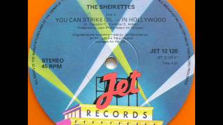 SHEIKETTES YOU CAN STRIKE OIL IN HOLLYWOOD 1978 [upl. by Nicolea]