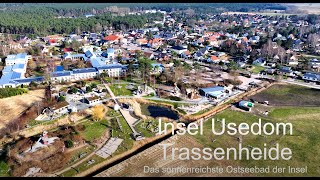 Insel Usedom  Trassenheide  Das sonnenreichste der Ostseebäder [upl. by Persons959]