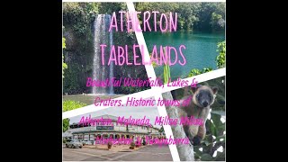 2023 Nov  Atherton Tablelands including Falls Lakes amp Craters amp Historic towns [upl. by Natalie]