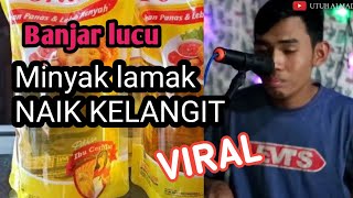 HARGA NAIKLagu Banjar VERSION versi TomatWali band [upl. by Liryc]