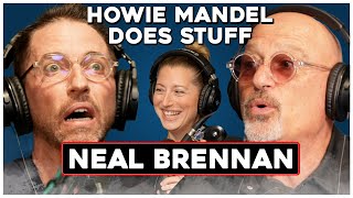 Neal Brennan  Howie Mandel Does Stuff 178 [upl. by Ancel]