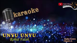 UNYU UNYU KARAOKE Rohid Falak [upl. by Brom279]