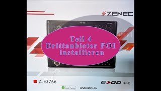 Zenec ZE3766 Teil 4 POI von Drittanbieter installieren [upl. by Lyrred658]