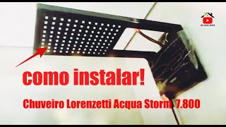 Chuveiro lorenzetti Acqua Storm 7800W instalação [upl. by Mahon]