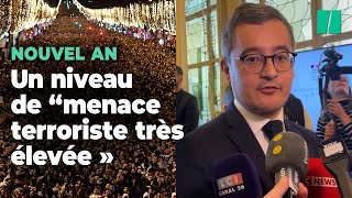 Nouvel an  le niveau de quotmenace terroristequot est quottrès élevéequot selon Gérald Darmanin [upl. by Millham]