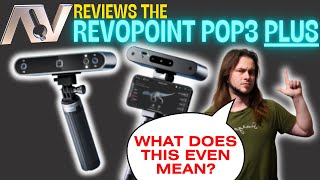 Reviewing the POP3 Plus from Revopoint  Should you buy it [upl. by Ahsart837]