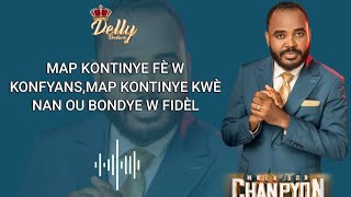 DELLY BENSON  MAP KONTINYE FÈW KONFYANS 📧✈  LYRICS  PAWÒL  VERSION CINEMATIC [upl. by Sherrard284]