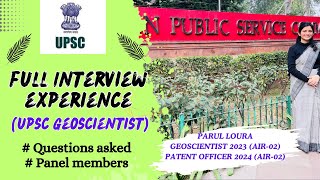 UPSC Geoscientist InterviewAIR02Full experienceQuestions askedPanel members [upl. by Hubsher]