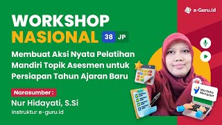 2 Workshop 38JP  Membuat Aksi Nyata Pelatihan Mandiri [upl. by Lladnor]