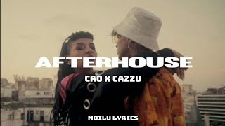 AFTER HOUSE  CRO ft CAZZU LETRA Y VIDEO OFFICIAL [upl. by Rufe]