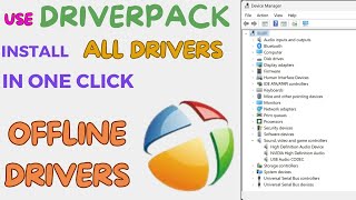 How to Use DriverPack to Install All Drivers in One Click  Install or Update Drivers in Windows 10 [upl. by Mastat]