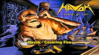 Havok  Covering Fire  Lyrics [upl. by Kerad13]