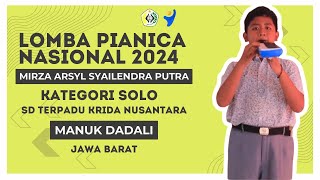 Lomba Pianica 2024  Kategori Solo  MIRZA ARSYL SYAILENDRA PUTRA  SD Terpadu Krida Nusantara [upl. by Glynas547]