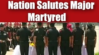 Nation Salutes Army Major Martyred In Manipur [upl. by Eerhs18]