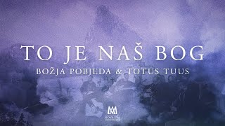 Božja pobjeda amp Totus Tuus  To je naš Bog acoustic live [upl. by Bradway]