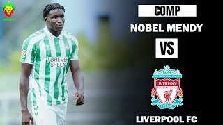 Nobel Mendy vs Liverpool [upl. by Ynad]