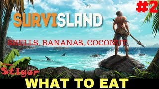 SURVISLAND  EPISODE 2  WHAT TO EAT  GAMEPLAY [upl. by Aikemehs]