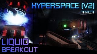 LB HYPERSPACE V2  TRAILER [upl. by Nosduh]