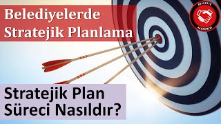 Stratejik Planlama Süreci Nasıldır [upl. by Kearney]