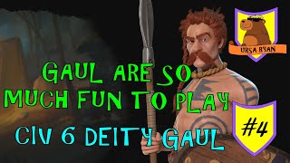 Gaul are so much fun to play 4 – Deity Civ 6 Gathering Storm [upl. by Eiznyl]