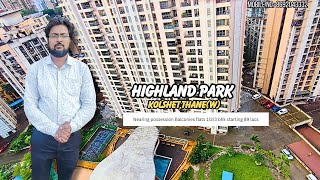 123 bhk flats highland park thane west Kolshet [upl. by Eelnyl592]