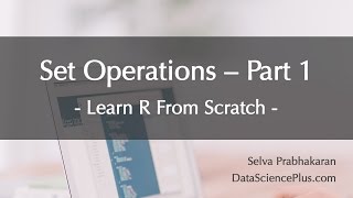 R Tutorial 14 Set operations  part 1 [upl. by Esilahc]