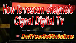 How to Rescan Channels Cignal Digital Tv [upl. by Glaser]