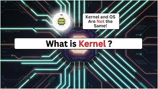 What is a Kernel  Kernel Explained in Simple Terms for Beginners [upl. by Oric309]