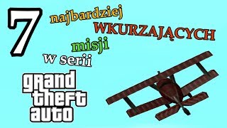 7 najbardziej wkurzających misji w serii GTA [upl. by Inhoj]