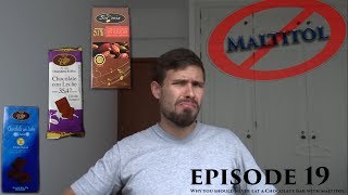 Why you should never eat a Chocolate Bar with maltitol  Mike Cocoa Chocolate Tasting  Episode 19 [upl. by Tortosa]