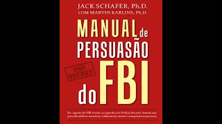 Manual de Persuasão do FBI [upl. by Missie]