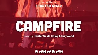 Exquisite Easter Seals Talent Show Campfire  June 21st [upl. by Leede]