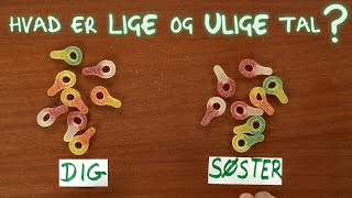 Hvad er LIGE og ULIGE tal [upl. by Liza424]