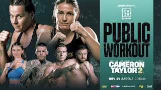 Chantelle Cameron Vs Katie Taylor 2 Plus Undercard Workout [upl. by Felipe]