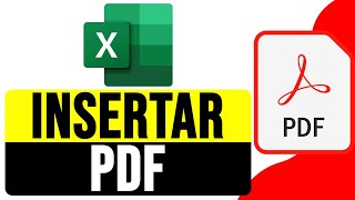 Cómo INSERTAR o ADJUNTAR PDF en EXCEL 2024  Agregar Archivos PDF en Excel [upl. by Clim]