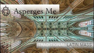 Asperges Me TLM [upl. by Morna588]