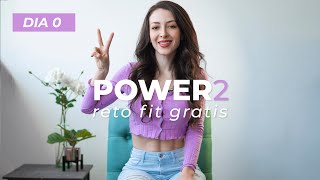 RETO GRATIS  12 semanas  Día 0 Power 2 FeelThePower PowerBySofi [upl. by Phylis767]