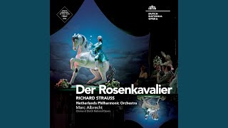 Der Rosenkavalier Op 59 Act 3 I Einleitung und Pantomime [upl. by Etnoval]