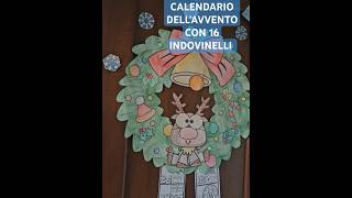 calendariodellavvento indovinellidinatale indovinelliperbambini [upl. by Esiole609]