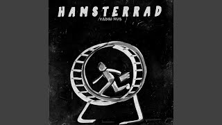 Hamsterrad [upl. by Delanty]