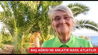 BAŞ AĞRISI NE ANLATIR BU AĞRI NASIL ATLATILIR ÖĞRENMEK İSTEYENLER MUTLAKA İZLEYİN KORUNMAK İSTEYEN [upl. by Derf283]