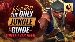 The ONLY JUNGLE Guide Youll EVER NEED  Wild Rift LoL Mobile [upl. by Ellynn485]