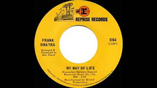 1968 Frank Sinatra  My Way Of Life mono 45 [upl. by Nej]