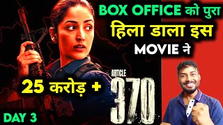 Article 370 Day 3 Box Office Collection  Article 370 Box Office Collection  Bht Review  FilmyMouj [upl. by Noirrad137]