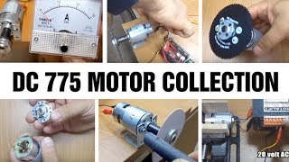 DC 775 Motor Collection  6 video in 1 [upl. by Ayhdnas]