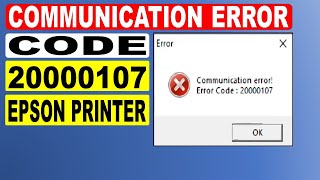 Communication error code 20000107 epson printer [upl. by Dorrehs]